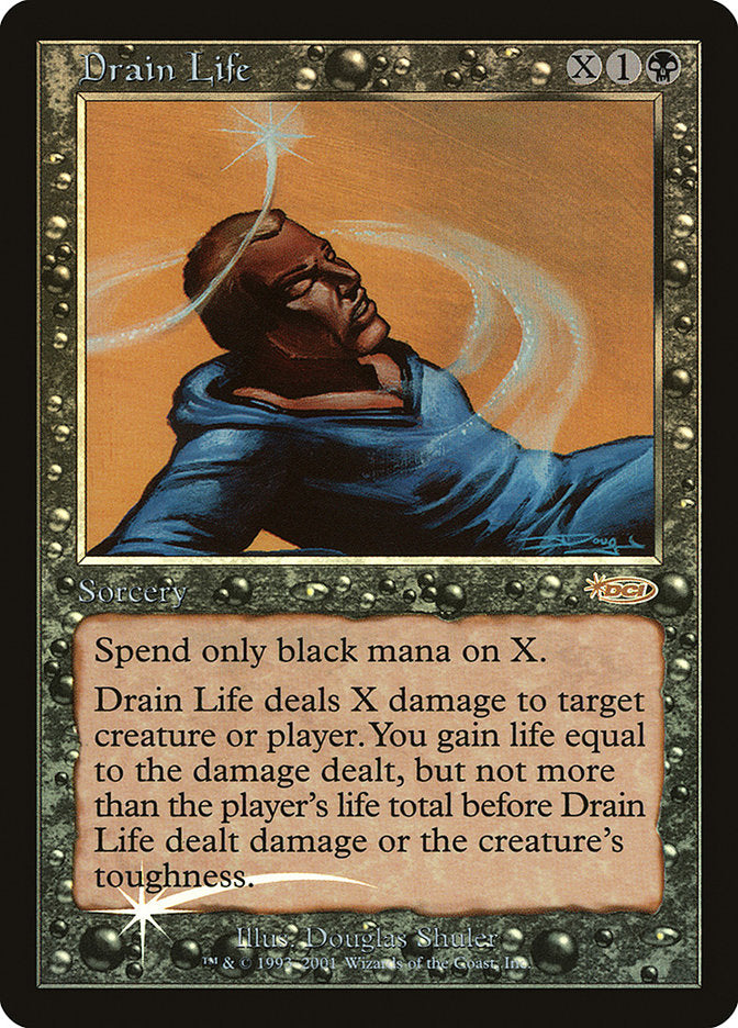 Drain Life [Friday Night Magic 2002]